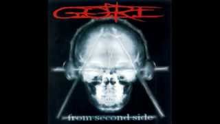 G.O.R.E - Back To Beginning - (From Second Side)