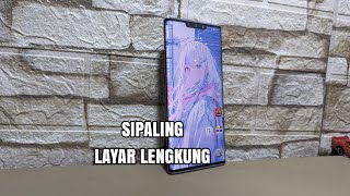 sipaling layar lengkung sedikit review huawei mate 30pro