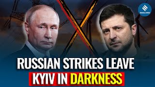 Kyiv Faces Massive Blackout After Russian Strikes on Energy Infrastructure
