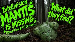 INTELLIVISION Mantis is Missing (RECAP) - What Did They Find????
