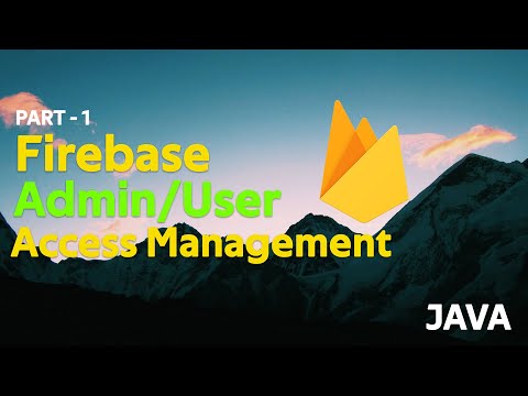 Android Firebase Admin/User Access Level Management | Part - 1/6 | Android Tutorials for Beginners