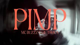 Mc Buzzz Ft Lil Troca - Pimp Official Video