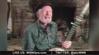 Celebrity Folk Singer & Activist Pete Seeger Dead at Age 94 Wealth