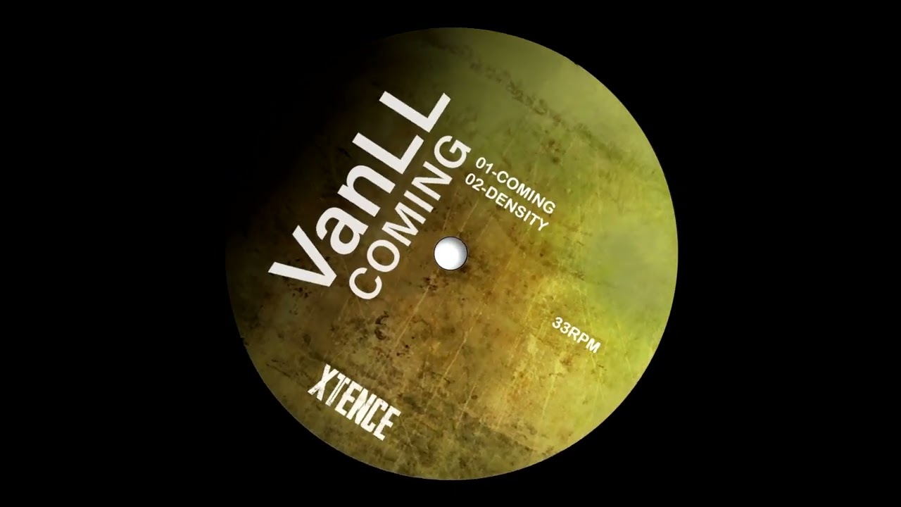 YouTube에서 VanLL - Coming (Original Mix) // XTENCE003 보기 YouTube에서 VanLL - Coming (Original Mix) // XTENCE003 보기