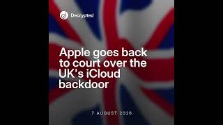 Apple goes back to court over the UK's iCloud backdoor