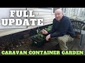 Caravan Container Garden Full Update Full Time Caravan Life