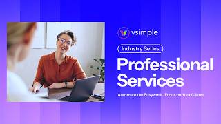 How Professional Services Firms Improve Client Delivery with Smarter Workflow Systems