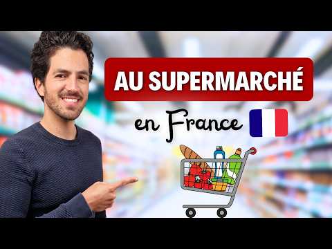 🛒 Grocery shopping in France | ESSENTIAL vocabulary