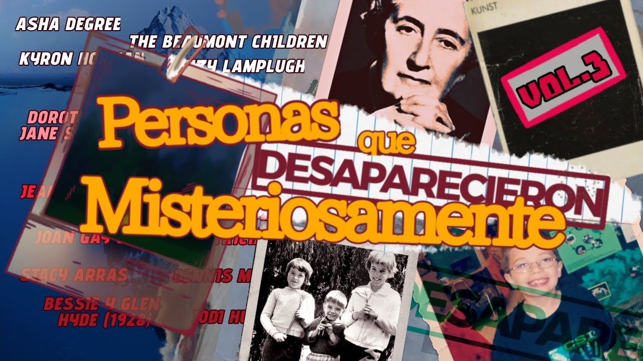 El Iceberg de las Desapariciones Más Extrañas y Perturbadoras | PARTE 3