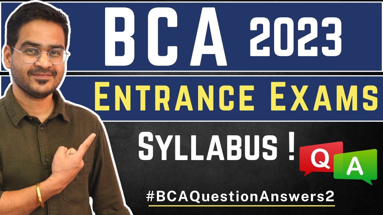 💥BCA Entrance Exams Syllabus? Imp. BCA Subjects🤩 BCA Admissions ...
