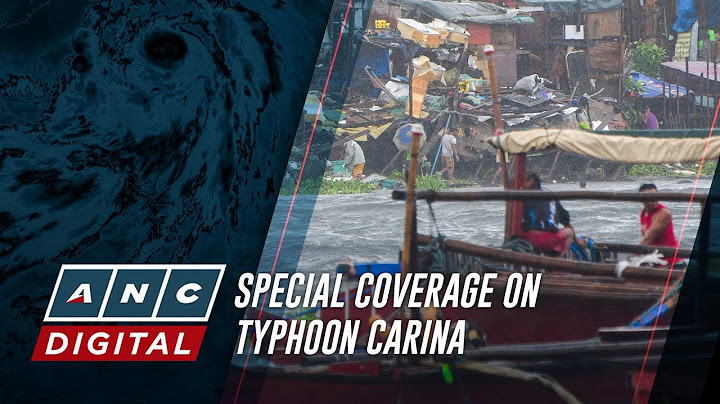 WATCH: ANC special coverage on Typhoon #CarinaPH