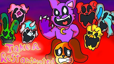 Take A Rest animated.                                         [poppy playtime animated music video]