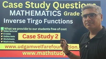 Case Study Based Questions Class 12 Maths, case study questions Inverse Trigonometry, Inverse Trigon