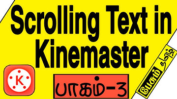#How to Add Scrolling or Moving Text in KineMaster - paesum tamil