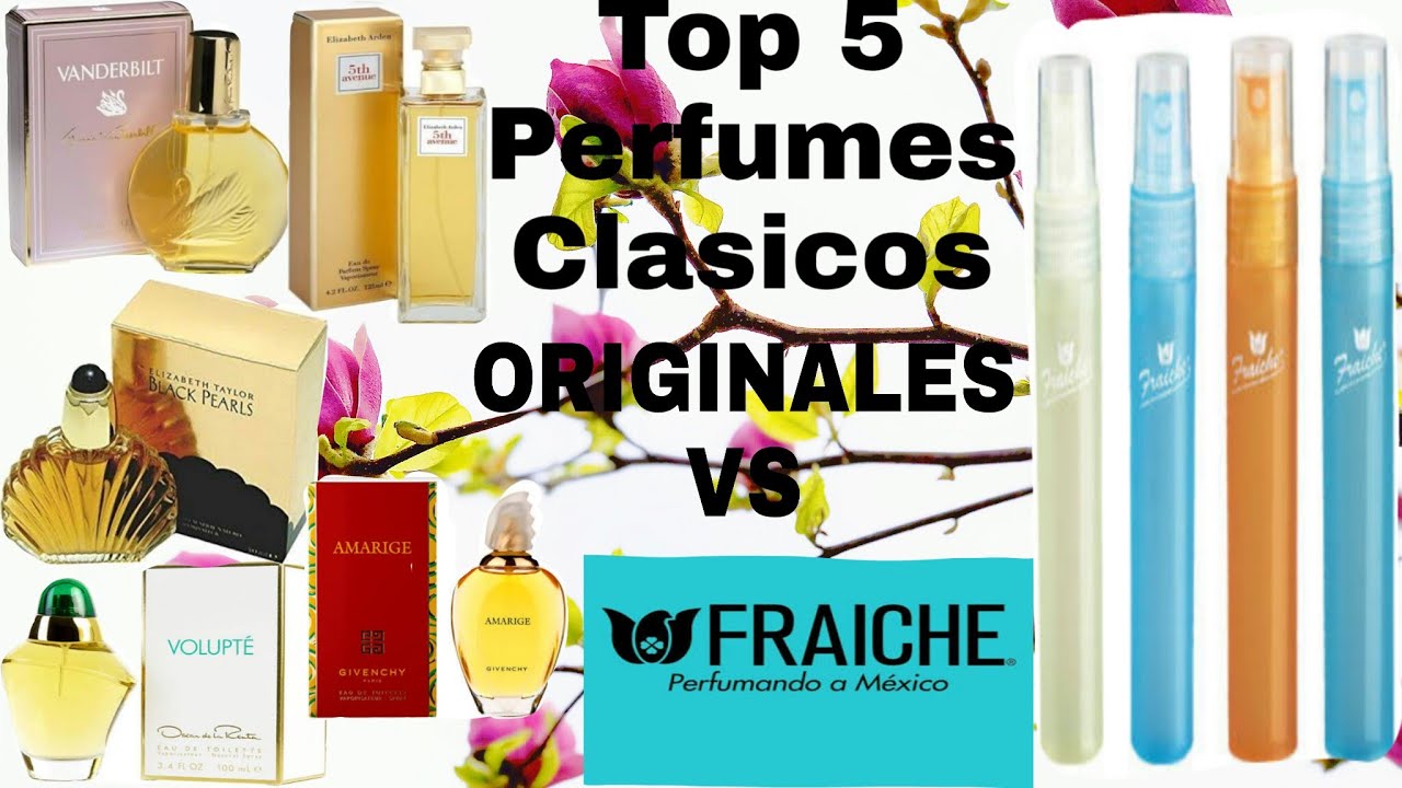 Top 5 Perfumes Clasicos/Originales VS FRAICHE!!