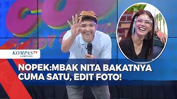 Stand Up Nopek: Banyak Orang Mikir Saya Kosong Beneran, Bodoh Beneran!