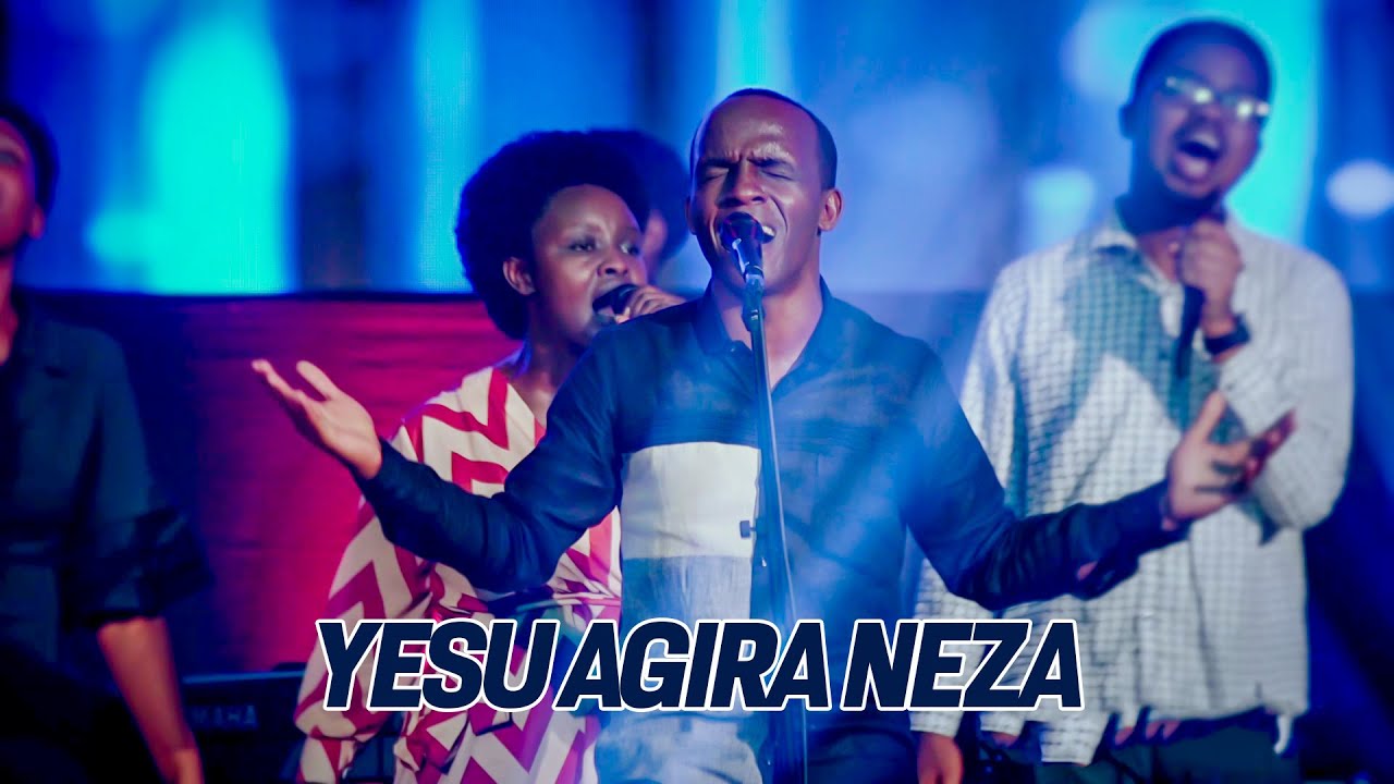 YESU AGIRA NEZA   Alexis Dusabe   Video  ByishimoLive