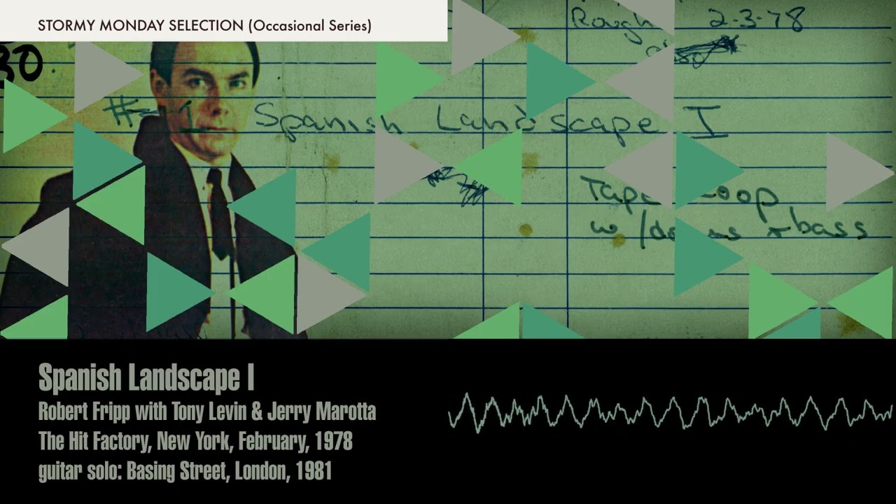 Robert Fripp  Spanish Landscape I