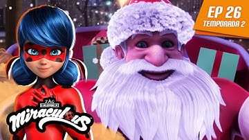 MIRACULOUS | 🐞 ESPECIAL DE NAVIDAD 🐾 | Episodio completo ▶️ Temporada 2 Episodio 26