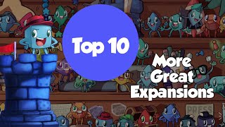 Top 10 More Great Expansions - with Tom Vasel