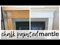 I CHALK PAINTED OUR MANTLE! I CHALK PAINTED OUR MANTLE!