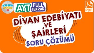 Divan Edebiyatı Ve Şairleri Soru Çözümü Ayt Full Tekrar Kampı 2020