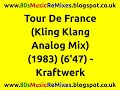 Tour De France (Kling Klang Analog Mix) - Kraftwerk | 80s Electro Music | 80s Club Mixes | 80s Club