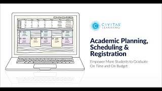Academic Planning, Scheduling, and Registration Overview | Civitas Learning