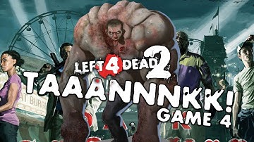 TAAANNNKK! - Game 4 - Left 4 Dead 2 Mutation (Fan Game)