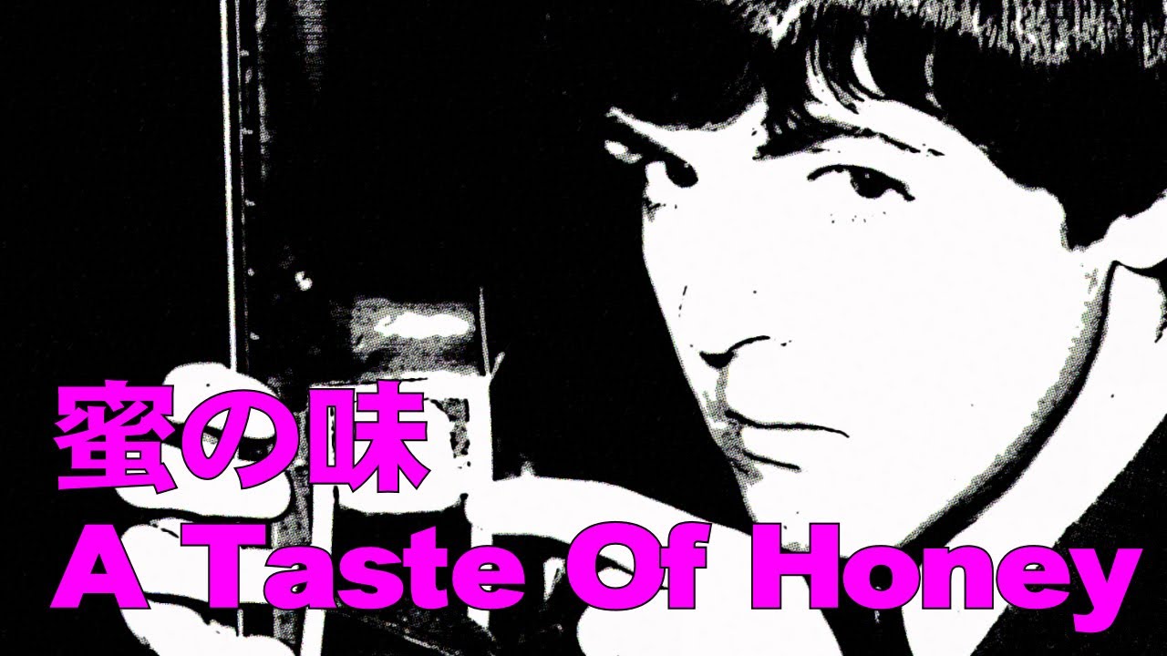 蜜の味 A Taste Of Honey / THE BEATLES / Cover - YouTube