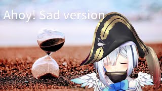 Ahoy! Sad.version