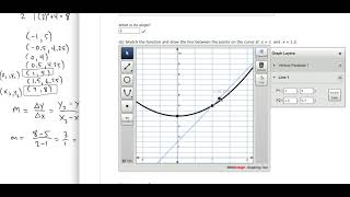 Drawing Lines Between Two Points on a Parabola (Live Webassign Graphing HW Example)