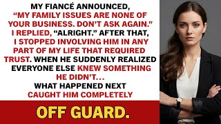 Download Lagu My fiancé announced, “My family issues are none of your business. Don’t ask again.” MP3