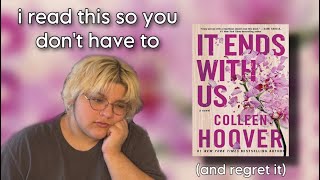 i read it ends with us so you don't have to