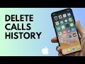 How to Permanently Delete Calls History on iPhone (Step-by-Step Guide)