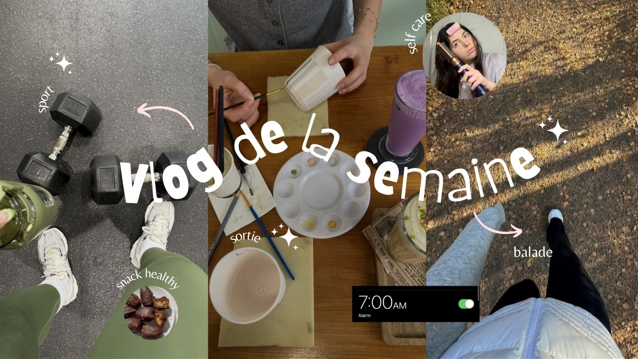 VLOG DE SEMAINE (skincare, balade, sport, healthy, copine...)