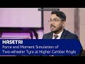Force and Moment Simulation of Two-wheeler Tyre at Higher Camber Angle
