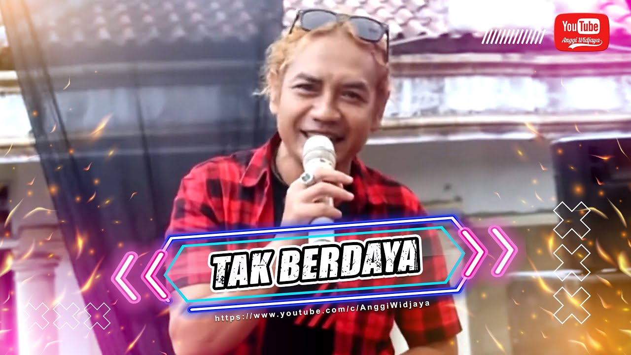 TAK BERDAYA - PAIJO LONDO - SINAR FAMILY