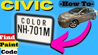 Famous Honda Civic how to Find Paint Code What is My Color Match Code ID 2006 2007 2008 2009 2010 2011 Profile