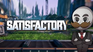SATISFACTORY DECOUVERTE - Episode 34