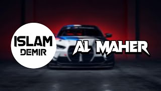 Islam Demir - Al Maher