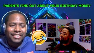 Nileseyy Niles - How parents be when they find out you got birthday money | REACTION