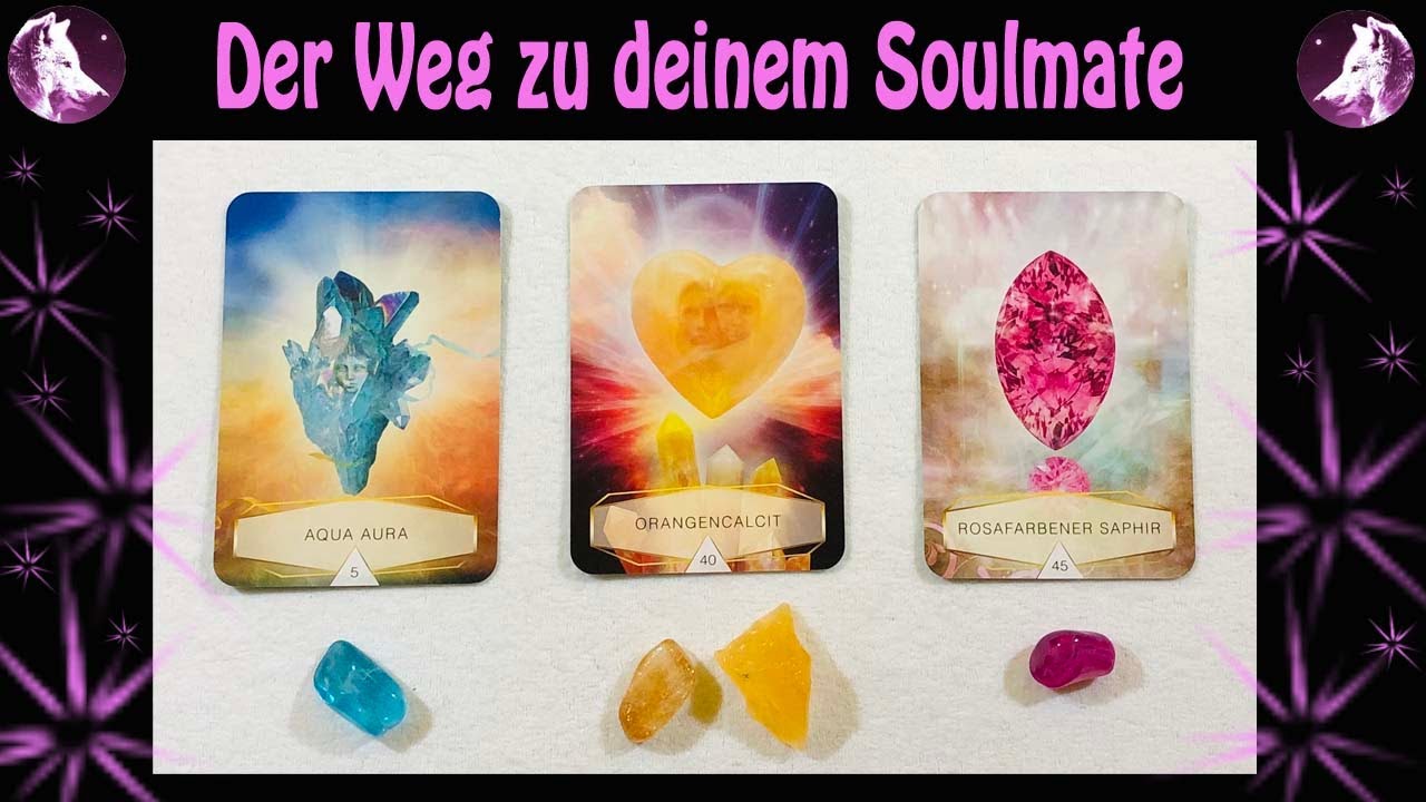 🐺 💞🐺Dein Weg zu deinem Soulmate 💞🐺 zeitloses  Auswahlorakel