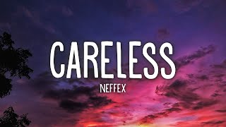 🎵 NEFFEX – Careless💔 [Copyright Free]✅