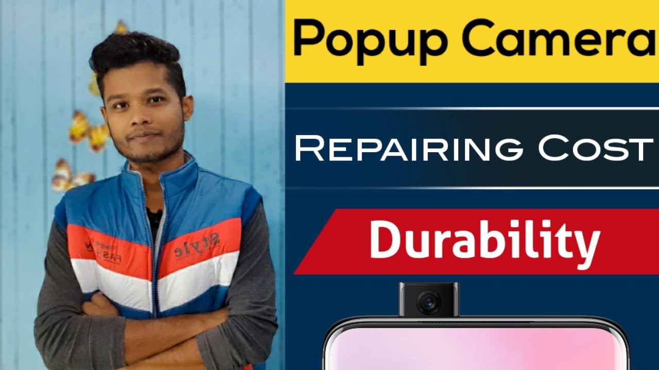 Popup Camera Repairing Cost Problem of Pop up camera Parts Details