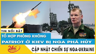 Tên lửa Kinzhal của Nga phá hủy hệ thống phòng không Patriot ở Ukraine  | TV24h