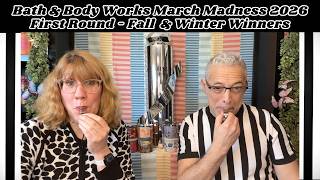 Bath & Body Works March Madness 2026 First Round - Fall  & Winter Winners