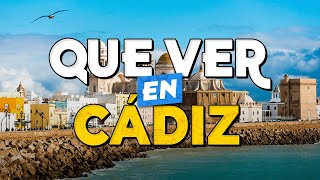 TOP 10 Que Ver en Cádiz ✈ Guía Turística Que Hacer en Cádiz