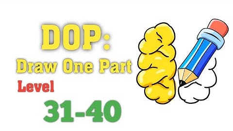 Draw One Part (DOP) Game Level 31-40 Walkthrough | Puzzle Games