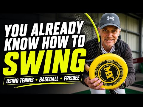 You Already Know How to Swing a Golf Club (Here’s Why)